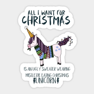 Ugly Sweater Wearing, Mistletoe Eating Christmas Unicorn Sticker